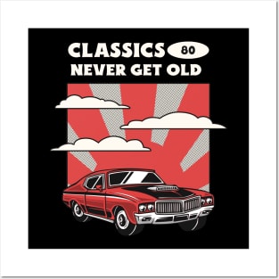 Classics never get old - Classic Car Posters and Art